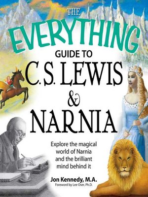 cover image of The Everything Guide to C.S. Lewis & Narnia Book